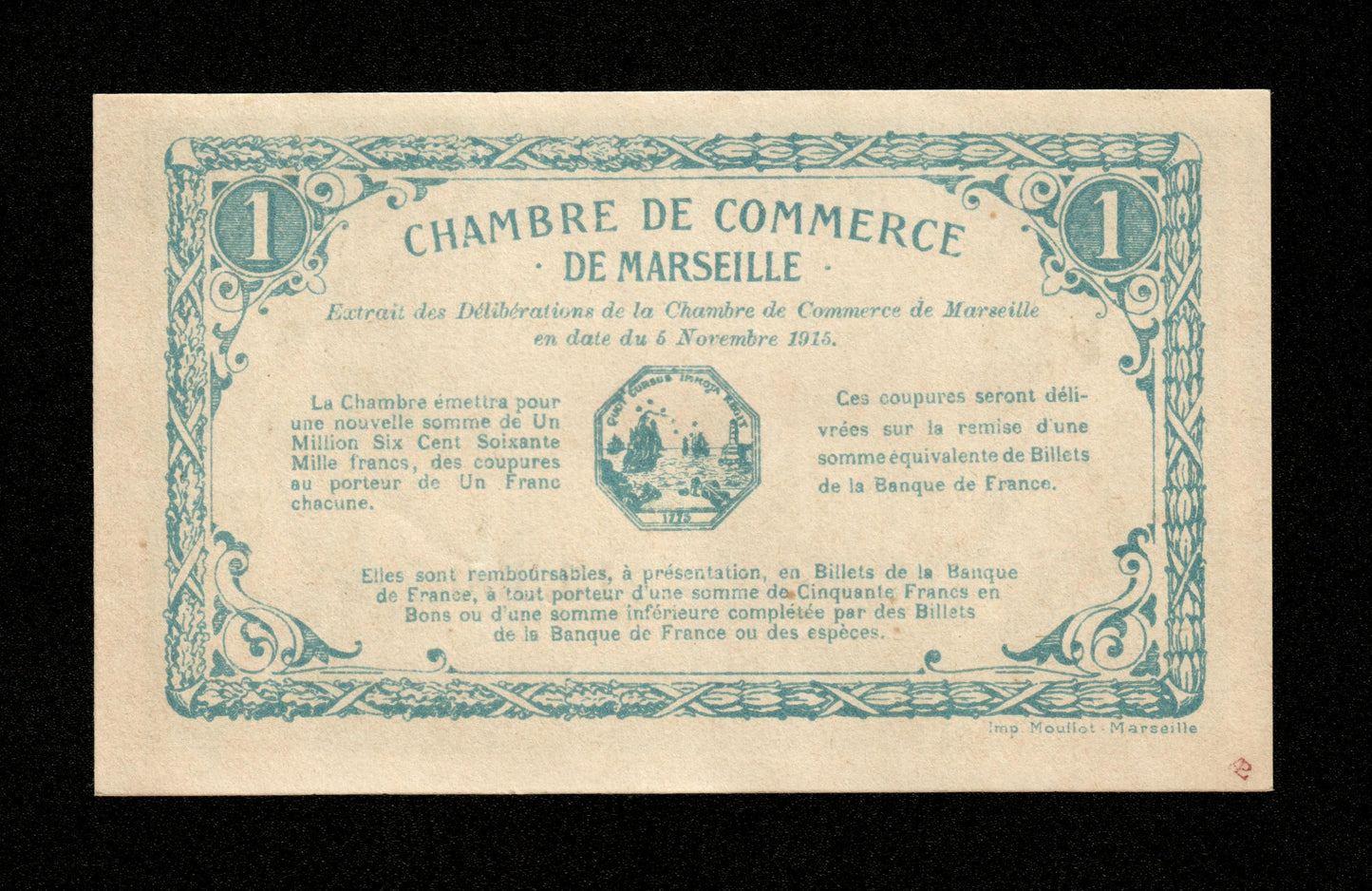 FRANCE - Chambre de Commerce de Marseille 1 Franc 1915 JP.79.60 SPL / AU
