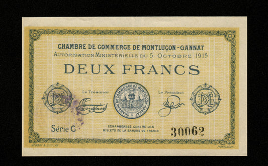 FRANCE - Chambre de Commerce de Montluçon-Gannat, 2 Francs 1915 JP.84.18 SPL / AU