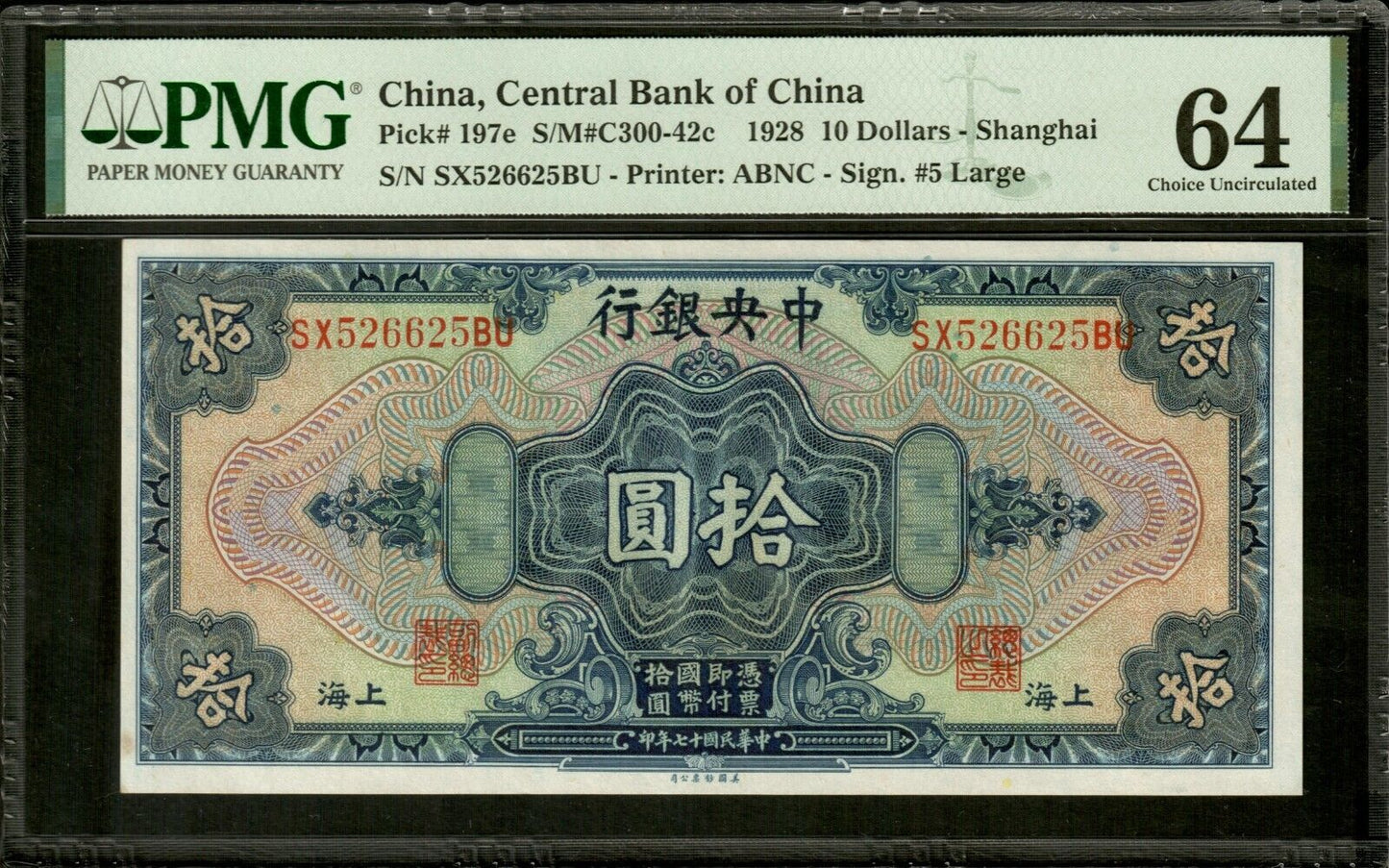 CHINE - Central Bank of China, 10 Yuan Dollars 1928 P.197e NEUF / PMG Choice Unc 64