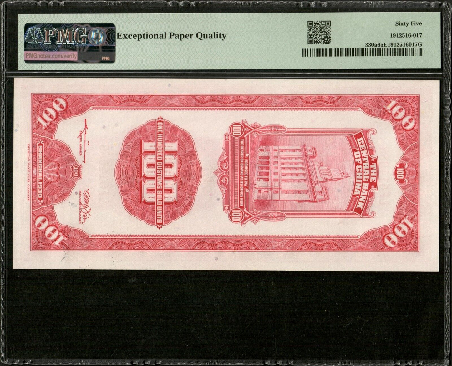 CHINE - Central Bank of China, 100 Customs Gold Units 1930 P.330a PMG 65 EPQ