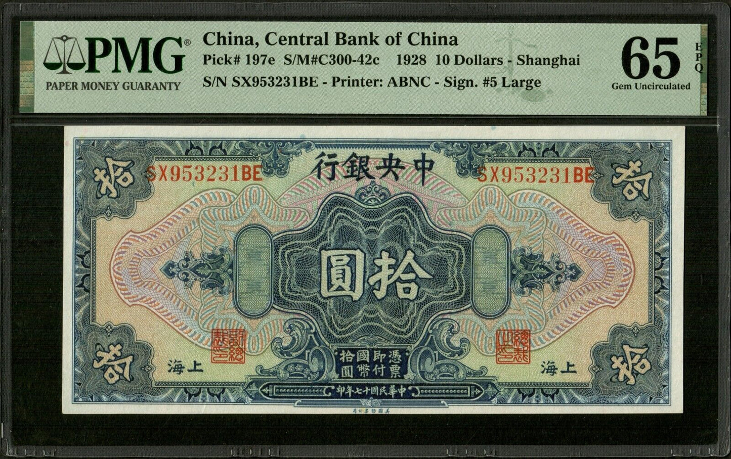 CHINE - Central Bank of China, 10 Yuan Dollars 1928 P.197e NEUF / PMG Gem Unc 65 EPQ