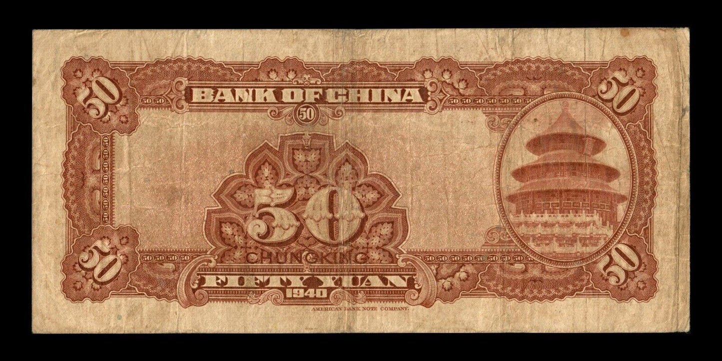 CHINE - Bank of China, 50 Yuan 1940 P.87c pr.TB / Fine-