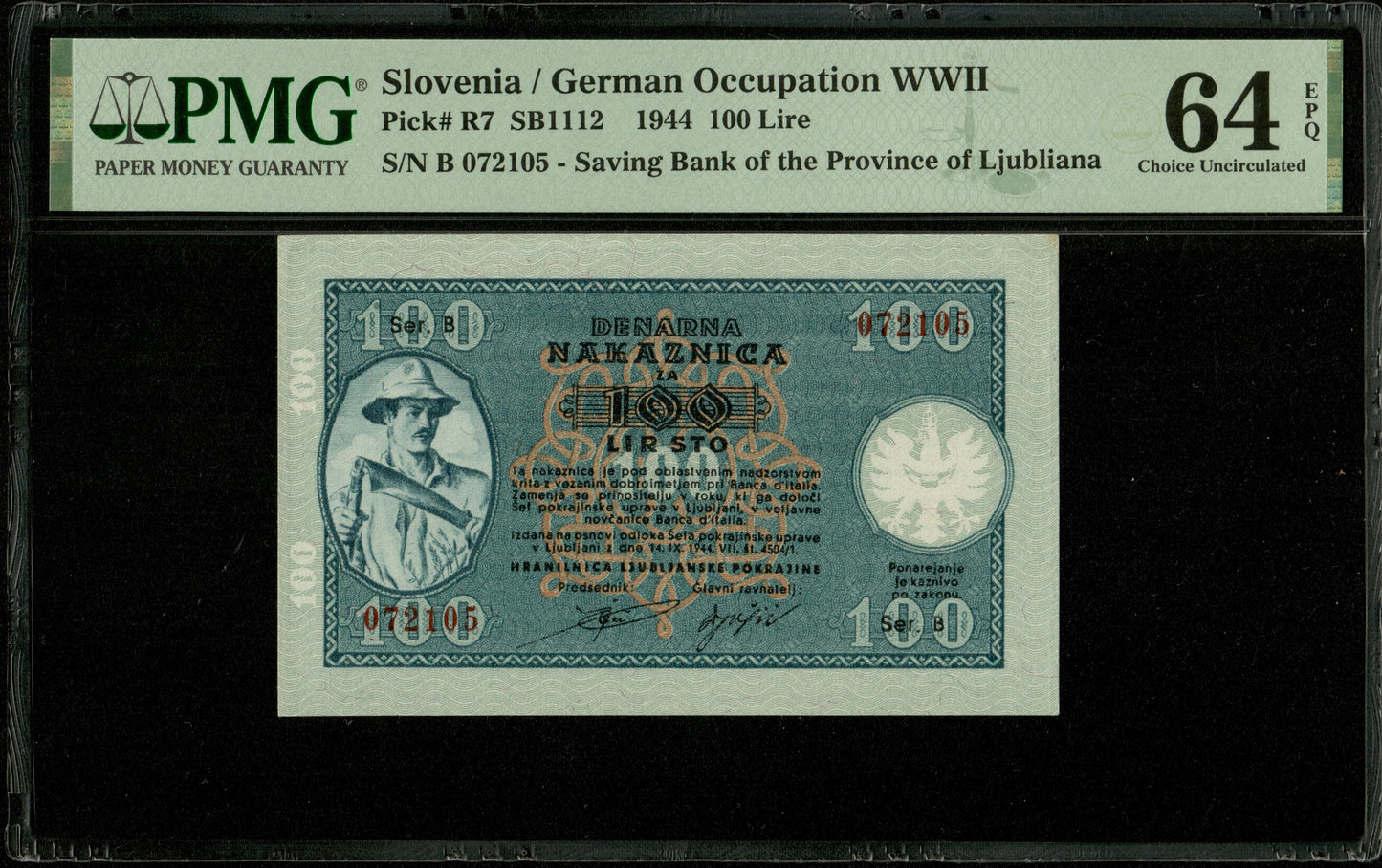 SLOVÉNIE - SLOVENIA - Laibach, 100 Lir 1944 P.R7 (Yugoslavia P.R22) NEUF / PMG 64 EPQ