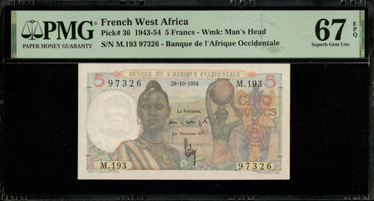 AFRIQUE OCC. FRANÇAISE - FRENCH WEST AFRICA - 5 Francs 1954 P.36 NEUF / PMG 67 EPQ TOP POP (1/16)