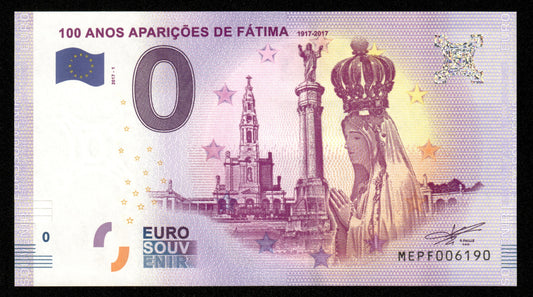 Billet Souvenir 0 Euro - Portugal, 100 ANOS APARIÇÕES DE FÁTIMA 1917 - 2017-1 NEUF / UNC