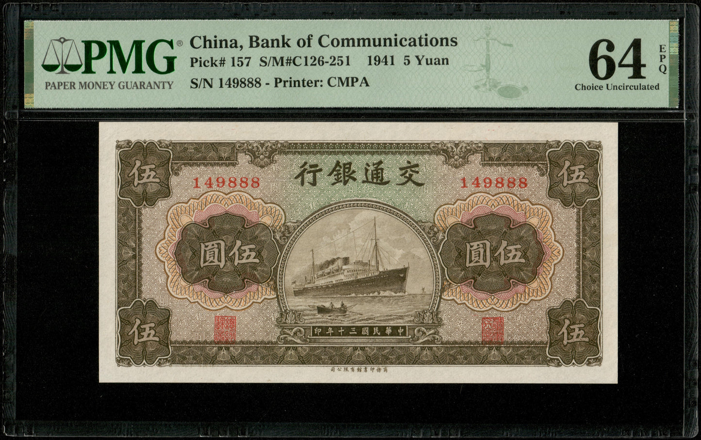 CHINE - CHINA - Bank of Communications, 5 Yuan 1941 Pick 157 n°149888 PMG Choice Unc 64 EPQ