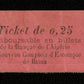 ALGÉRIE - Ville de Batna : Nécessité, Ticket 25 Centimes 1915 - Union des Commerçants, Comptoir d'Escompte (Copie)