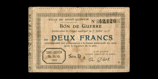 FRANCE - Nécessité, Bon de Guerre, 2 Francs Saint-Quentin 1915 TB / Fine